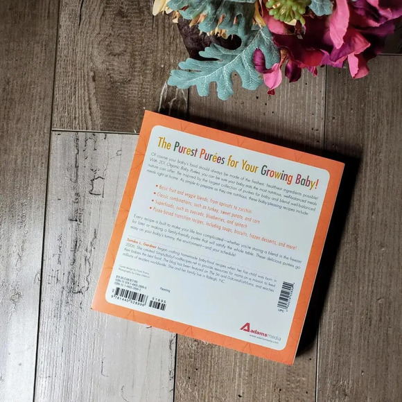 201 Organic Baby Purees: The Freshest, Most Wholesome Food Your Baby Can Eat! - Picture 6 of 8